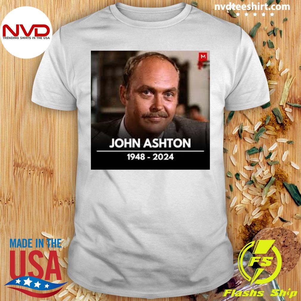 John Ashton 1948-2024 Shirt