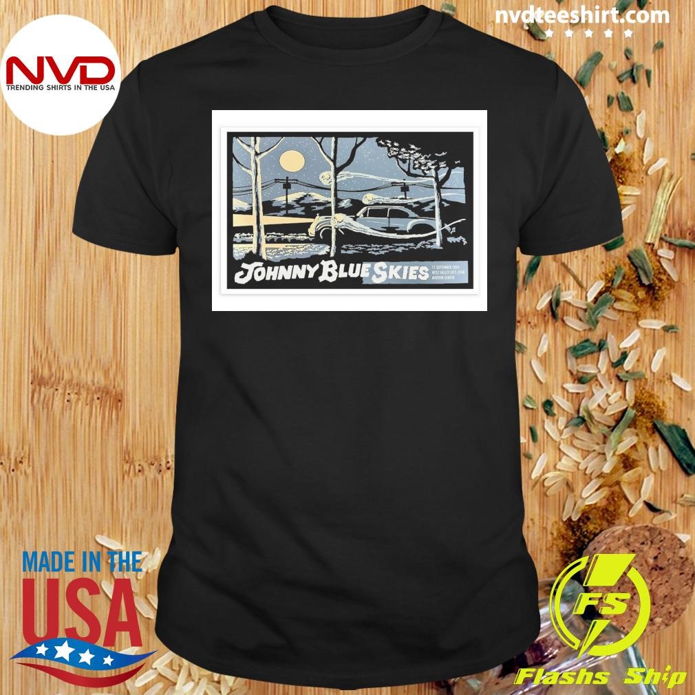 Johnny Blue Skies September 17 2024 Maverick Center West Valley City Shirt