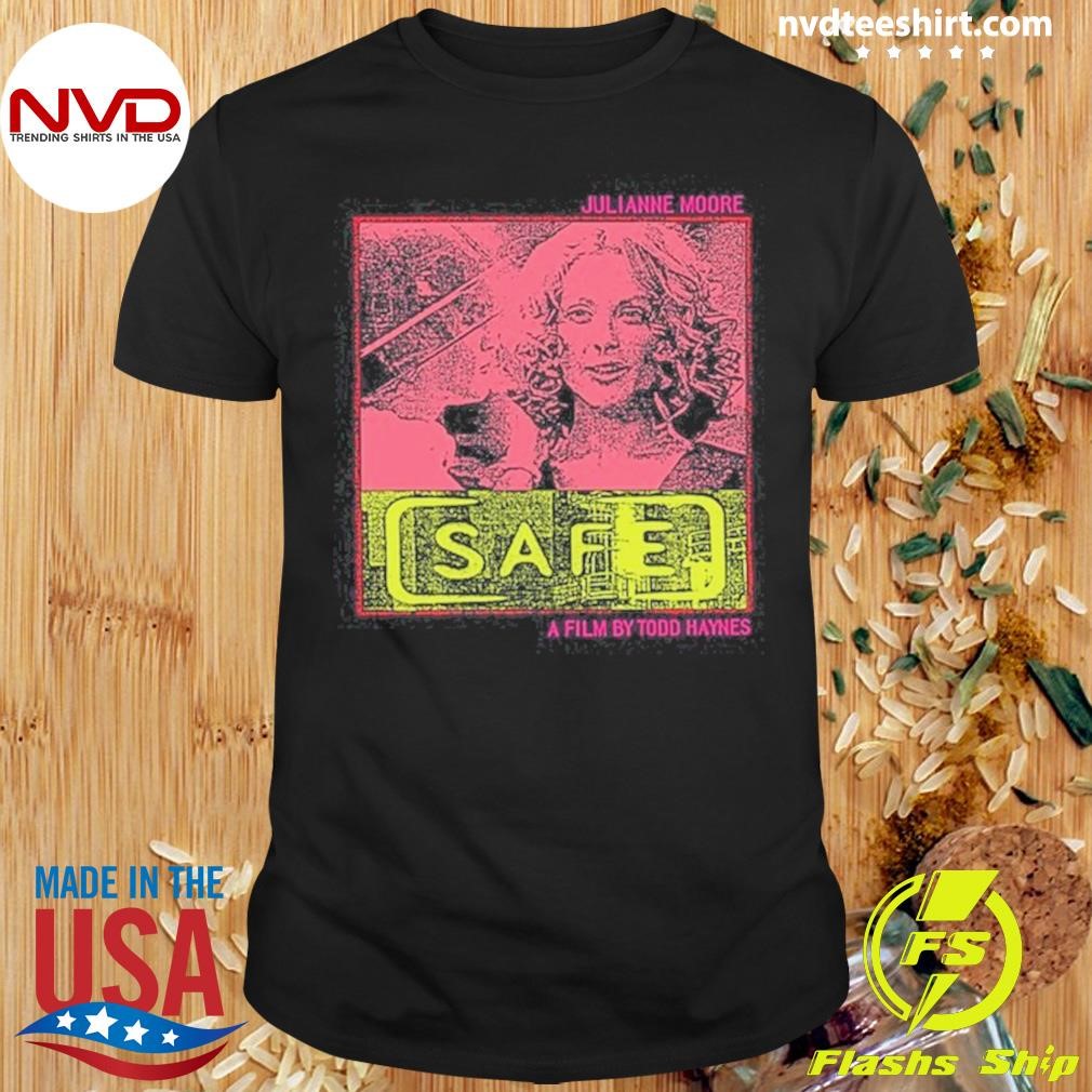 Julianne Moore Safe A Film By Todd Haynes Shirt