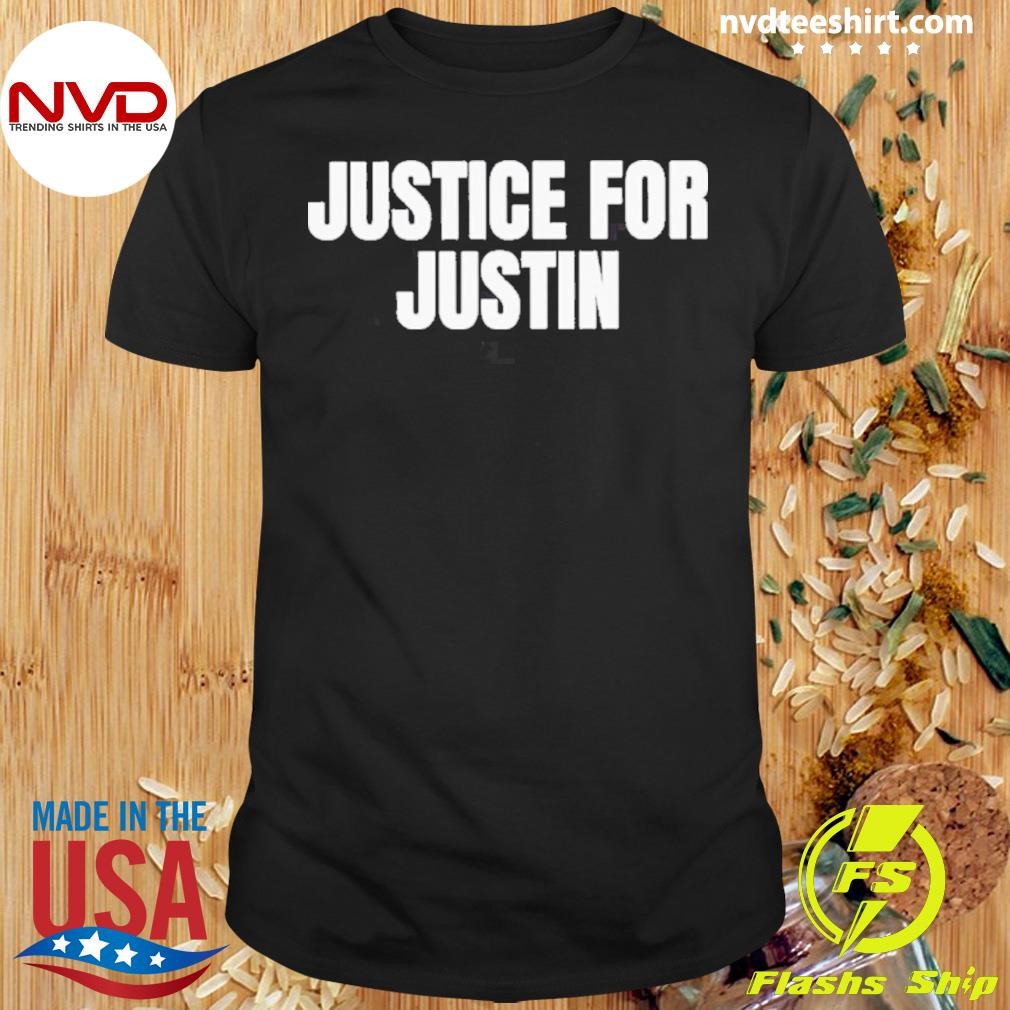 Justice for Justin 2024 Shirt