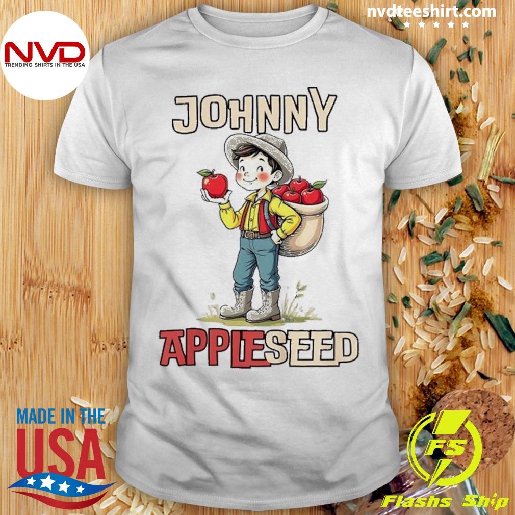 Kids Johnny Appleseed For Girls And Boys 2024 Shirt