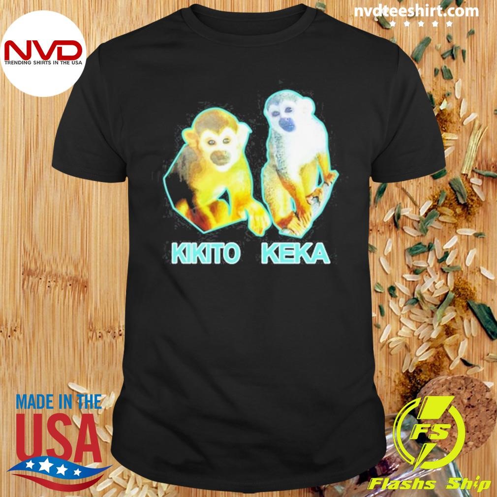 Kikito And Keka 2024 Shirt