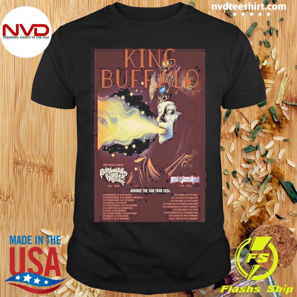 King Buffalo Around The Sun Tour 2024 Poster Shirt