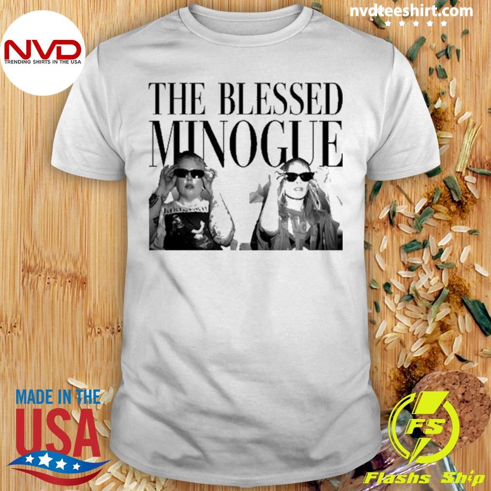 Kylie The Blessed Minogue Photo Shirt