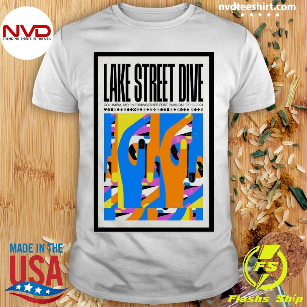 Lake Street Dive Columbia, MD Sep 13, 2024 Merriweather Post Pavilion Shirt