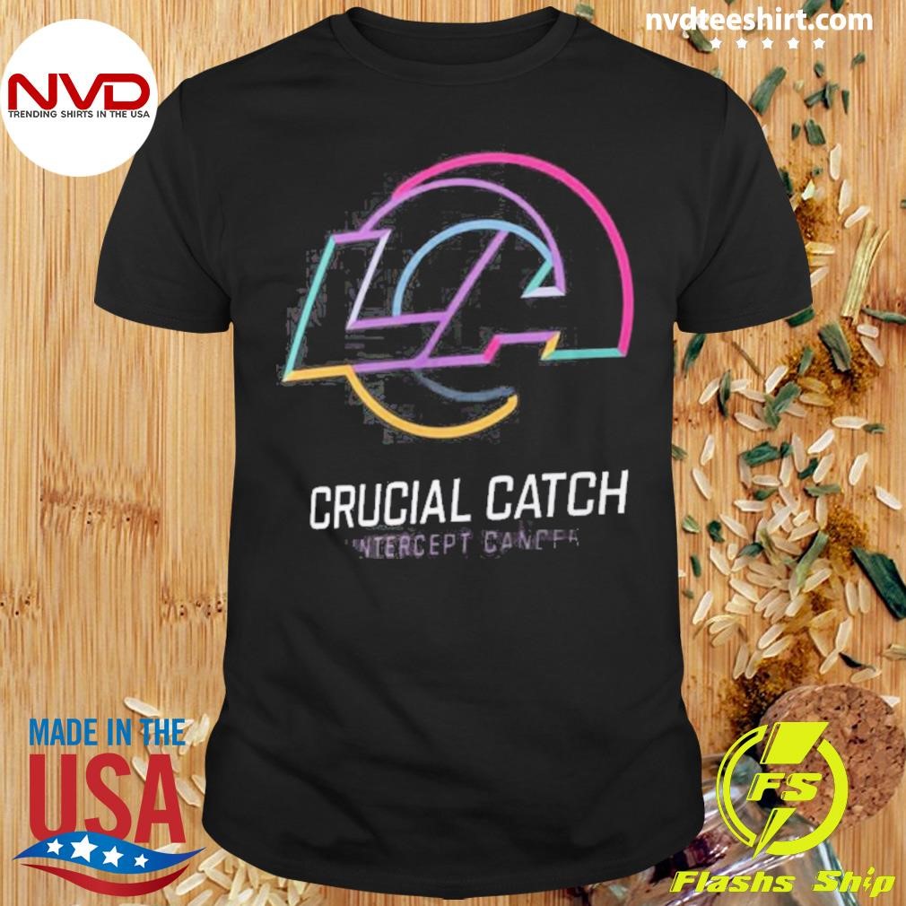 Los Angeles Rams Crucial Catch Intercept Cancer Nfl 2024 Shirt