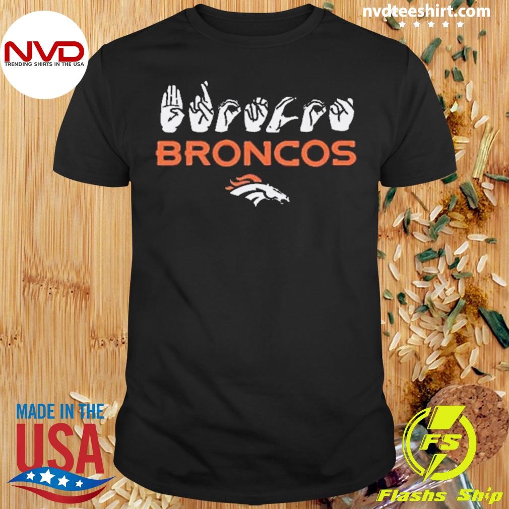 Love Sign Denver Broncos Asl 2024 Shirt