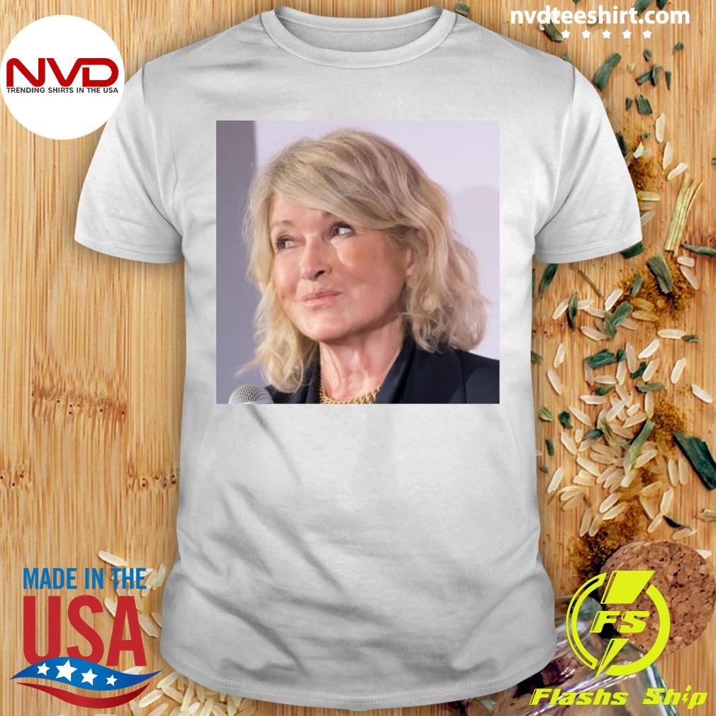 Martha Stewart Endorsement Shirt