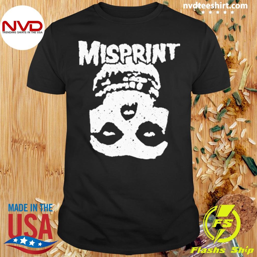 Misprint Misfits Shirt