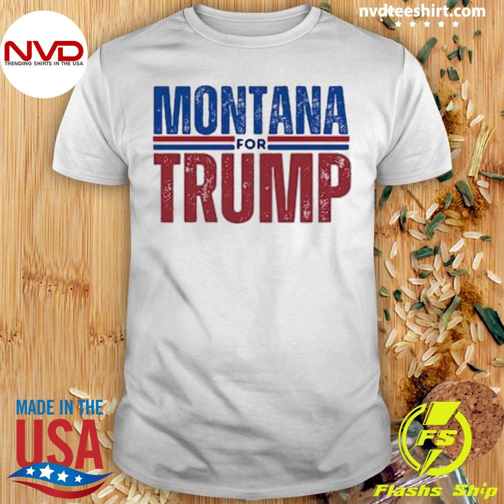 Montana For Trump Vance 2024 Shirt