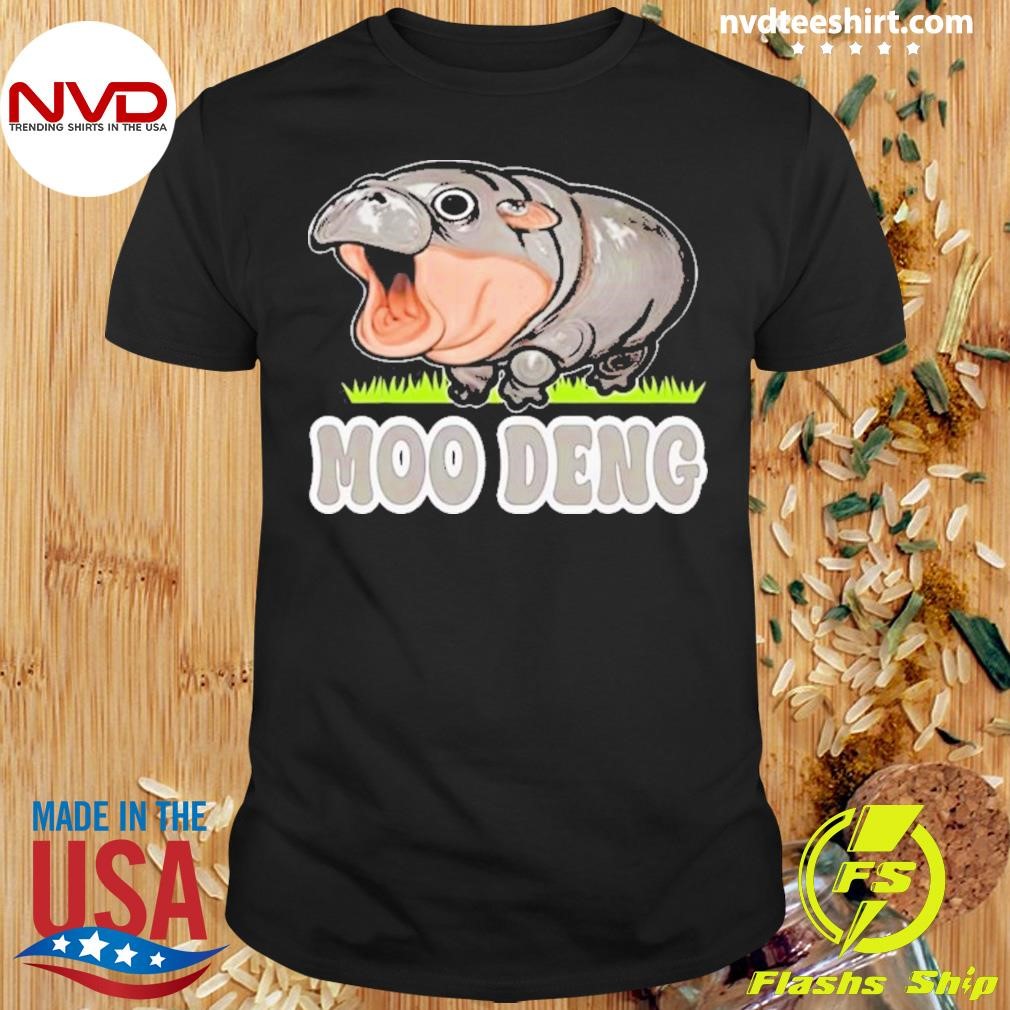 Moodeng The Famous Baby Pigmy Hippo Moodeng 2024 Shirt