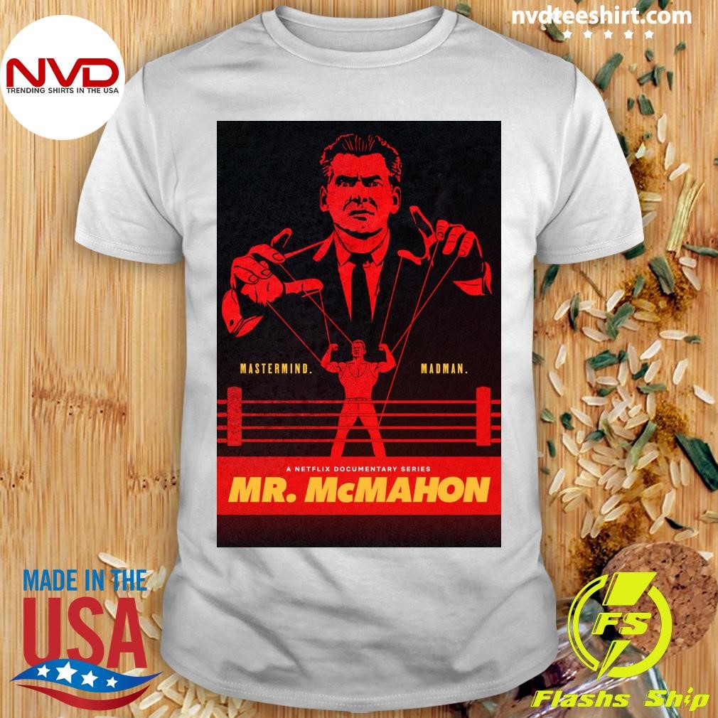 Mr Mcmahon Netflix Shirt