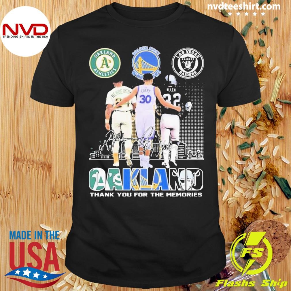 Oakland Athletics Golden State Warriors Las Vegas Raiders Proud Of Oakland Signatures 2024 Shirt