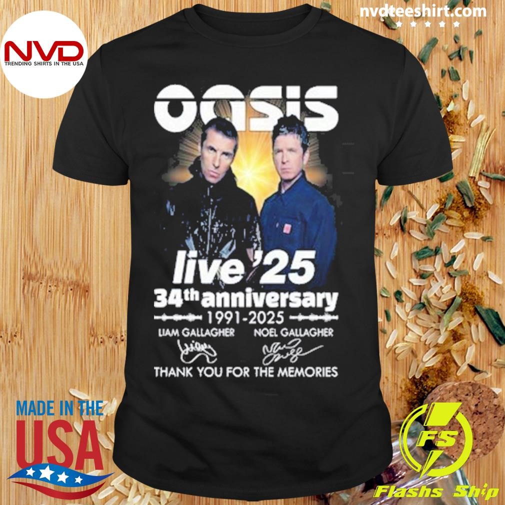 Oasis Ban Live’25 34th Anniversary 1991-2025 Thank You For The Memories Shirt