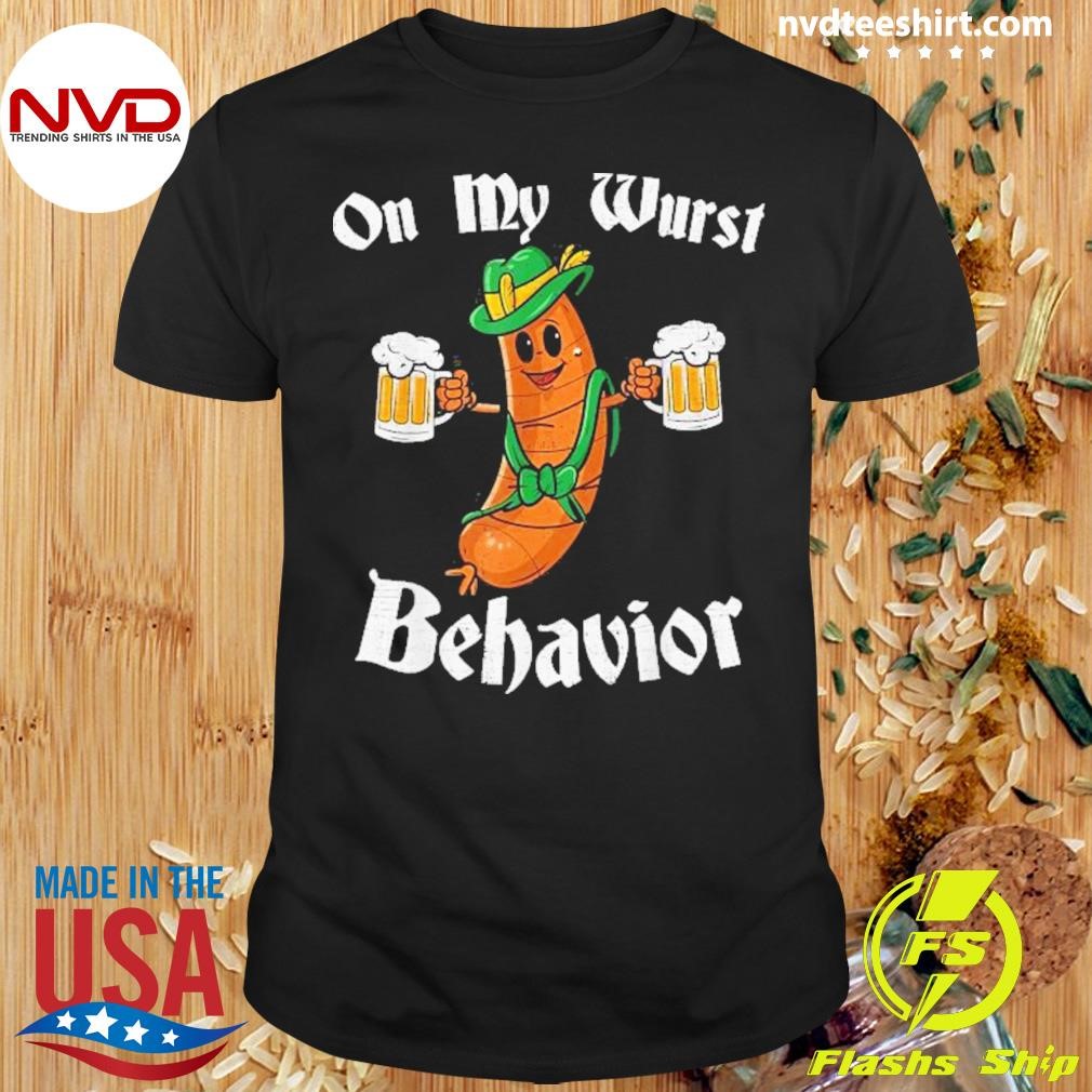 On My Wurst Behavior Bratwurst German Oktoberfest 2024 Shirt