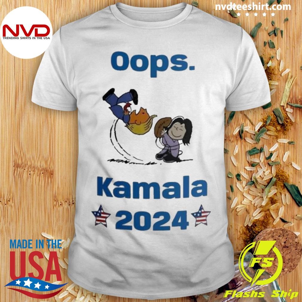 Oops Kamala Harris 2024 Donald Trump Shirt