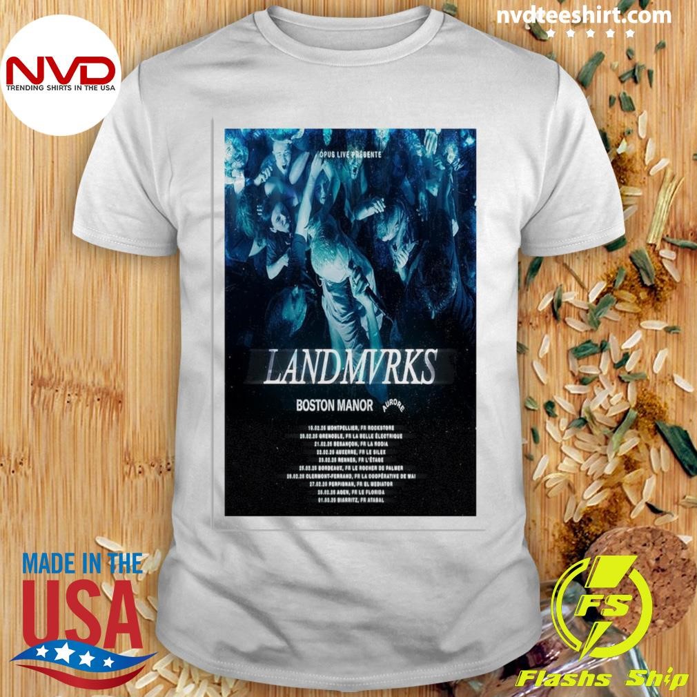 Opus Live Prebevte Landmvrks Boston Manor France Tour 2025 Shirt