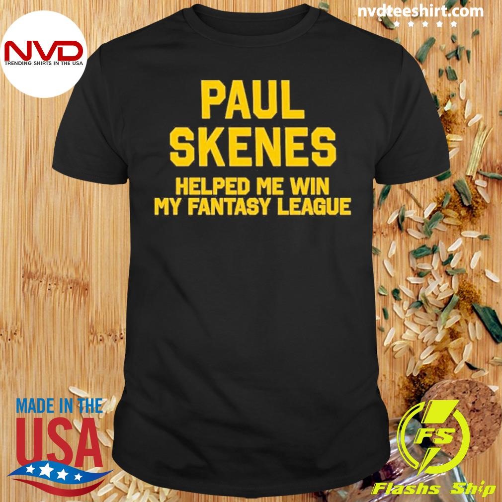 Paul Skenes Helped Me Win My Fantasy League 2024 Shirt