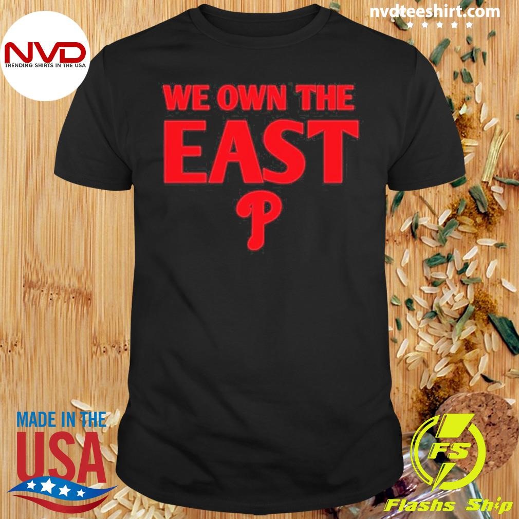 Philadelphia We Own The East Red 2024 Shirt