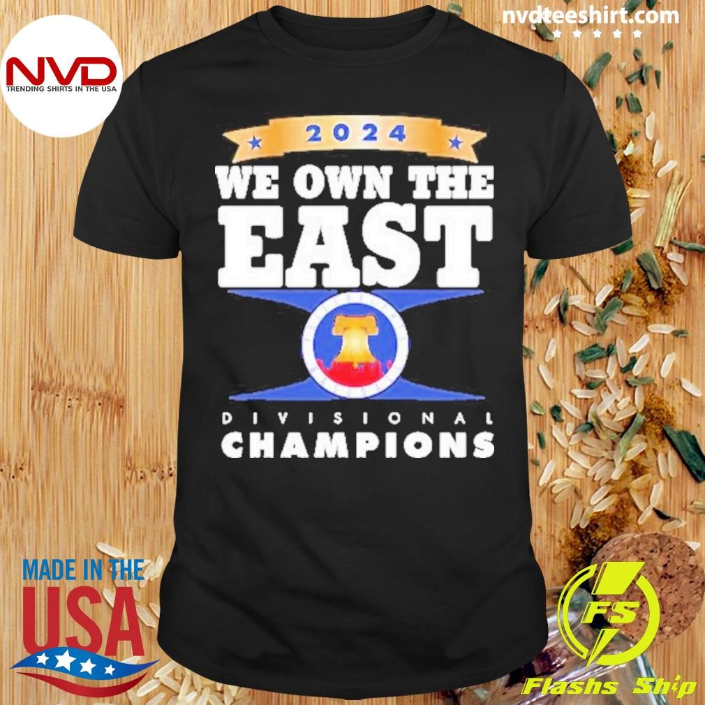 Phillies We Own The East Ring Divisional Champ 2024 Shirt