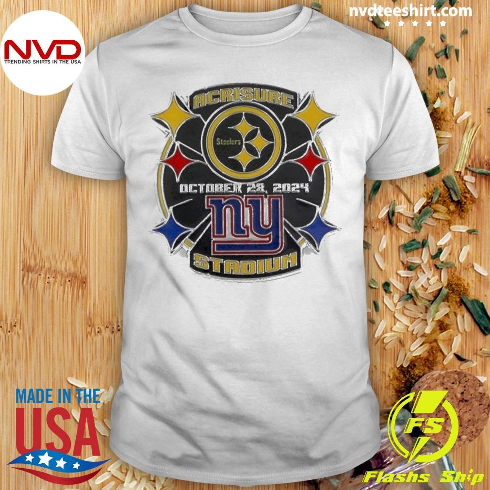 Pittsburgh Steelers Vs New York Giants Gameday Acrisure Stadium October 28 2024 Shirt