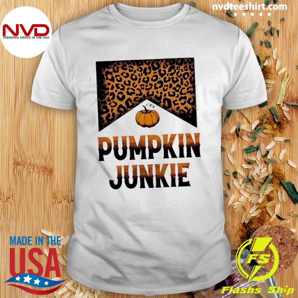 Pumpkin Junkie Thanksgiving Shirt