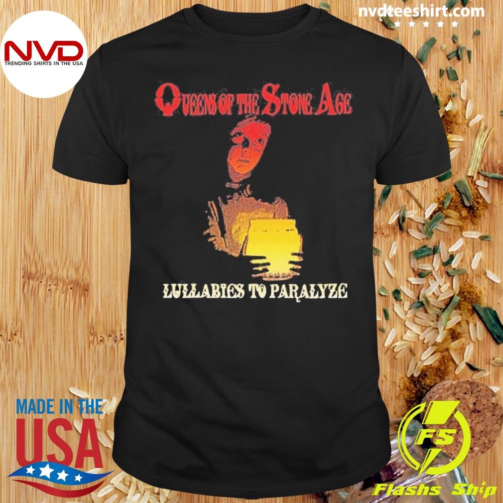 Queens Of The Stone Age Lullabies to Paralyze 2024 Shirt