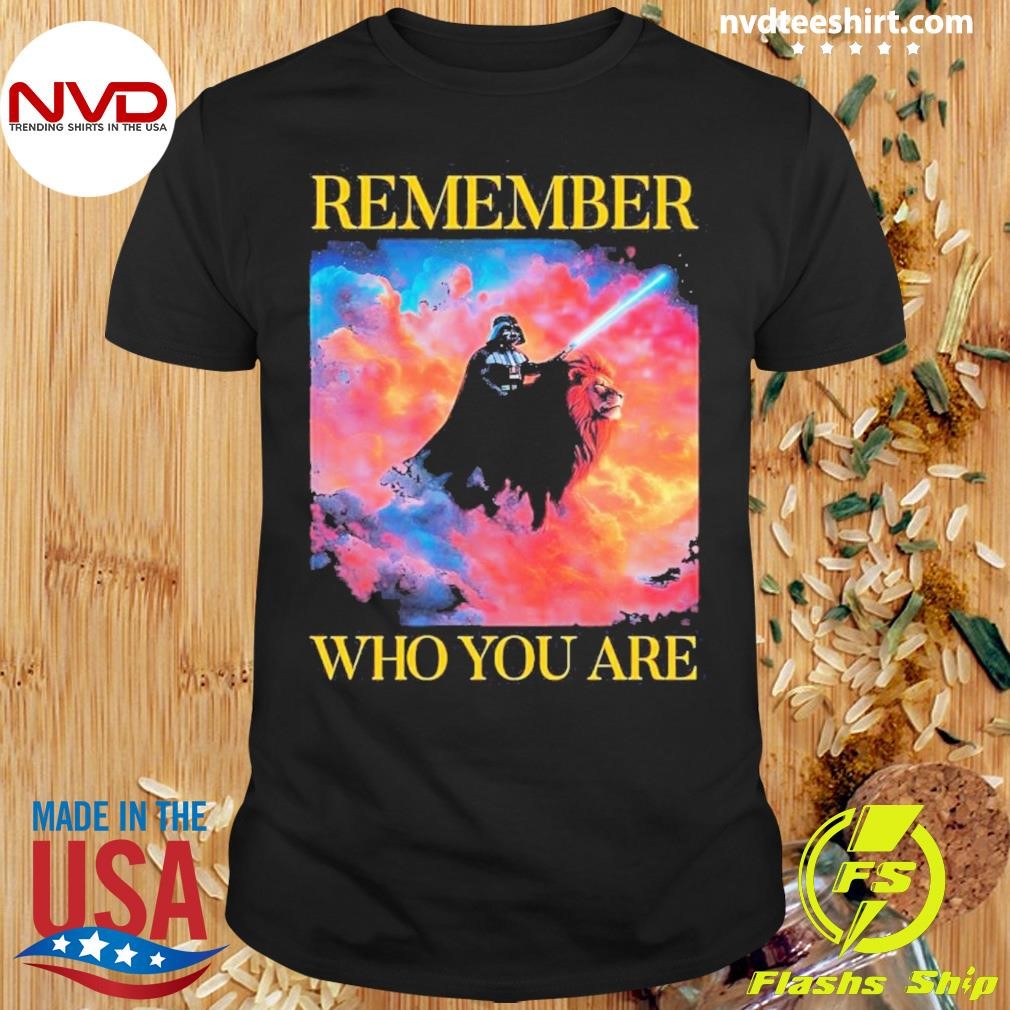 Remember Who You Are Disney Lion King Animal Kingdom Retro Disney Retro Disney Mufasa Lion King Shirt