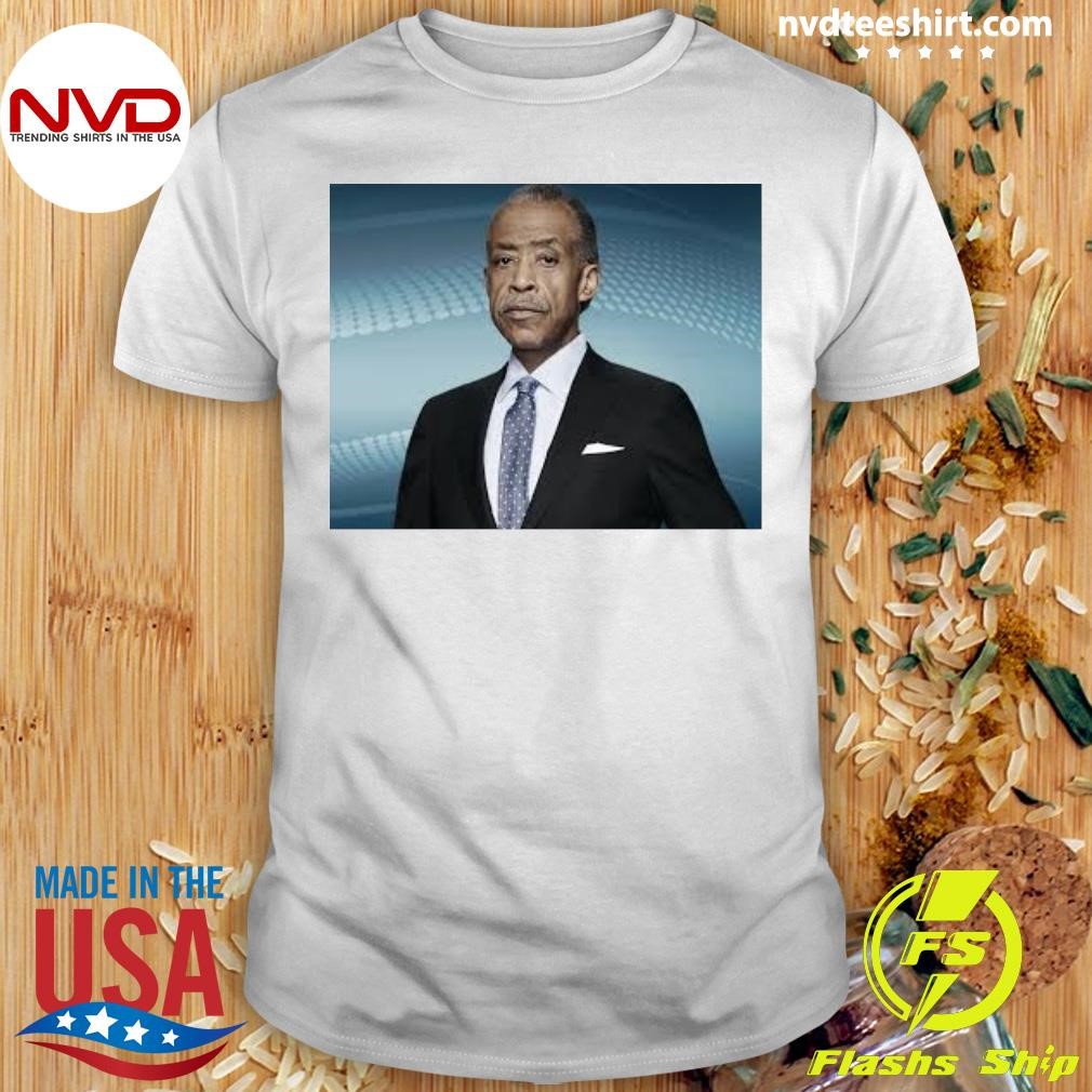 Rev. Al Sharpton Highlights Political Stories And Issues Requiring A National Platform Shirt