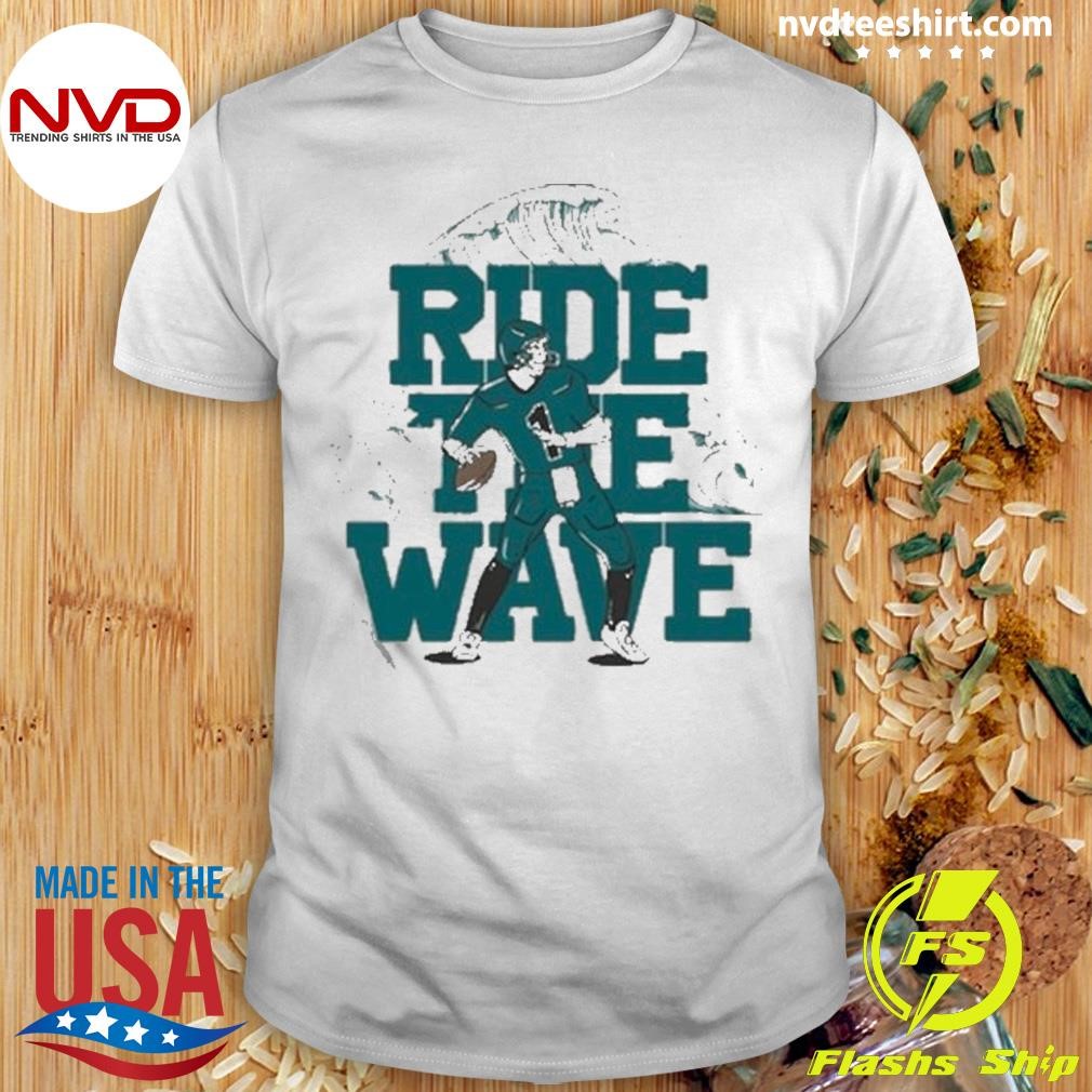 Ride The Wave Shirt