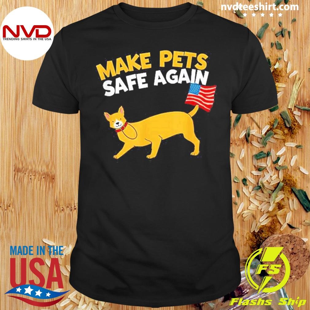 Save Our Pets Cats 2024 Make Pets Safe Again 2024 Shirt