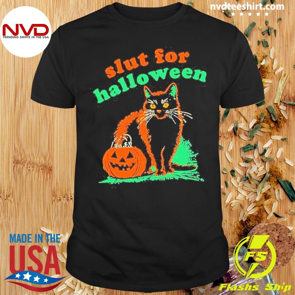 Slut For Halloween Black Cat Pumpkin Shirt