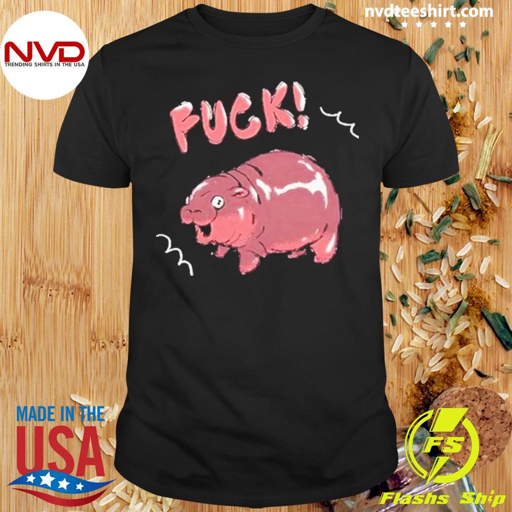 Stillvreni Fuck Moo Deng Hippo 2024 Shirt