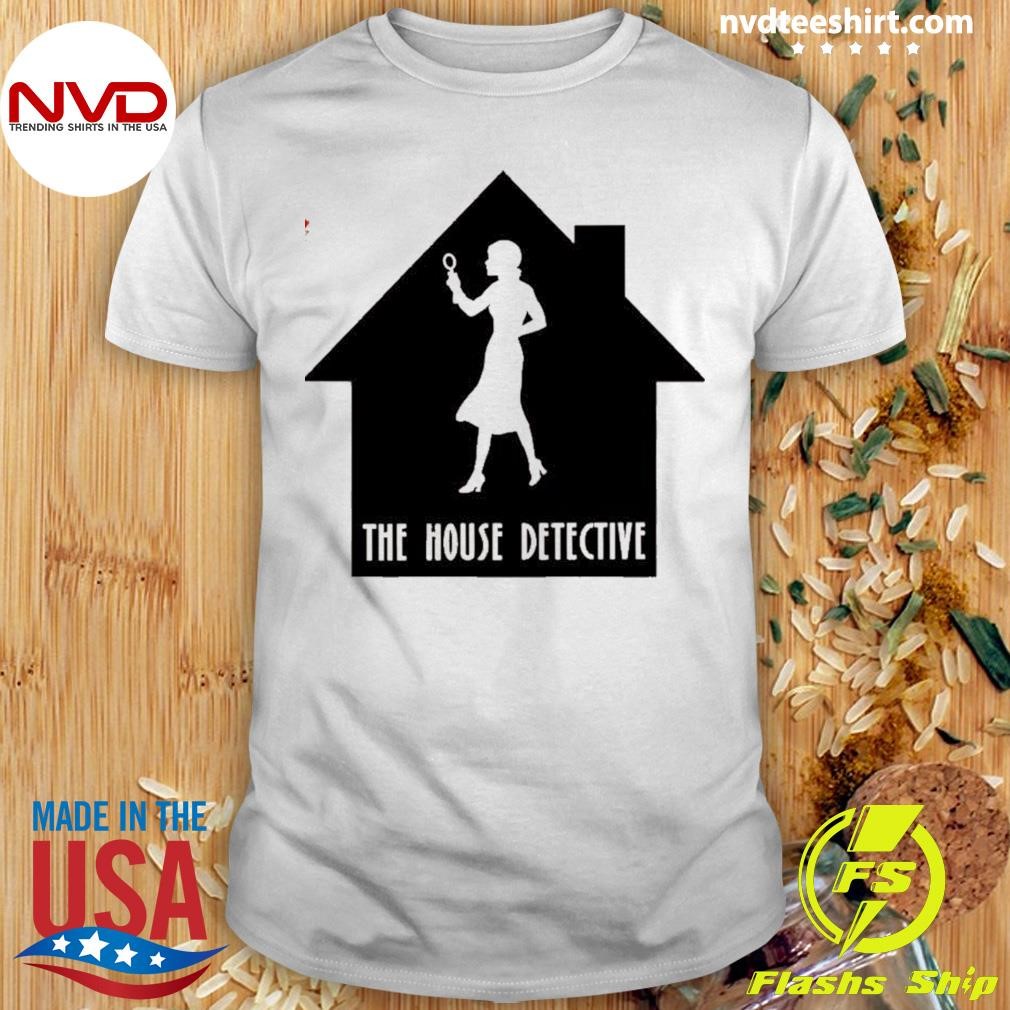 The House Detective Logo Shirt