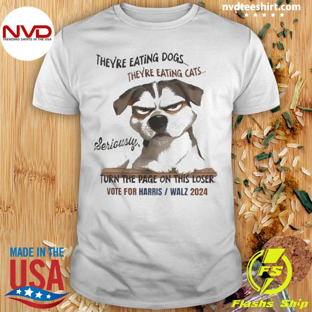 They’re Eating The Pets, Trump Quote Debate, Eating Cats And Dogs Funny Shirt