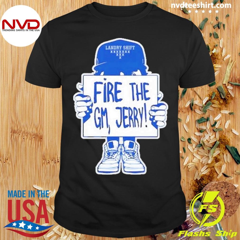 Tiffany Gomas Fire The Gm Jerry 2024 Shirt