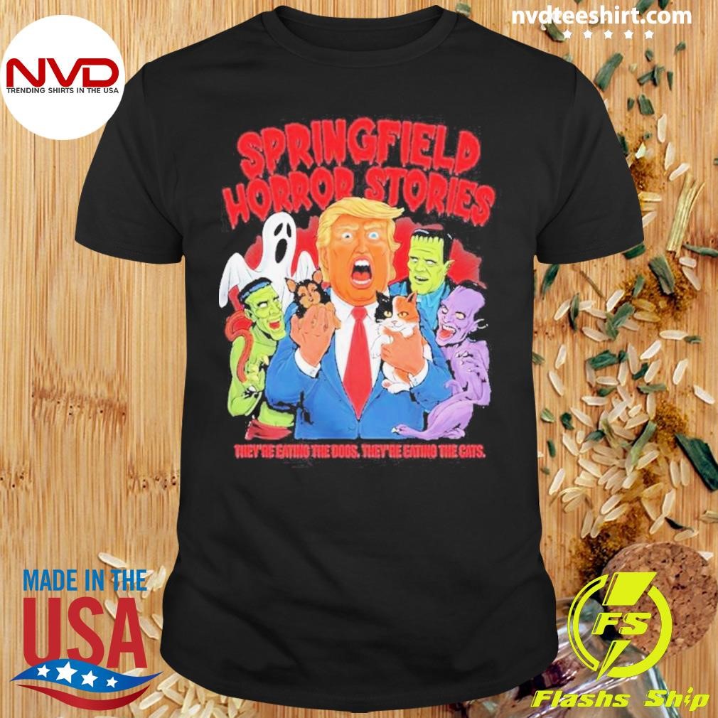 Trump Springfield Horror Stories 2024 Shirt