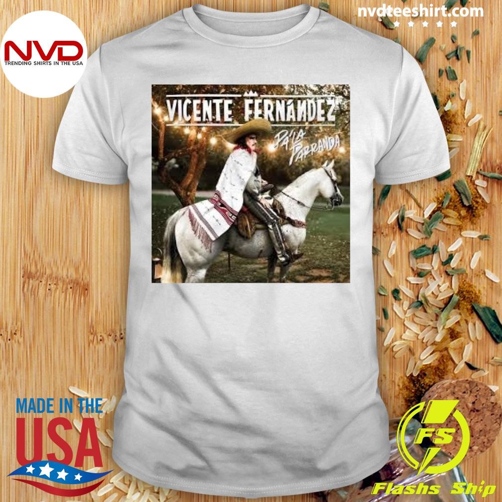 Vicente Fernandez Shirt