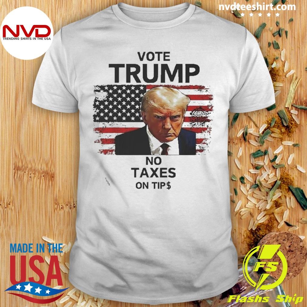 Vote For Trump 2024 Official For Maga Usa America No Tax On Tips Shirt