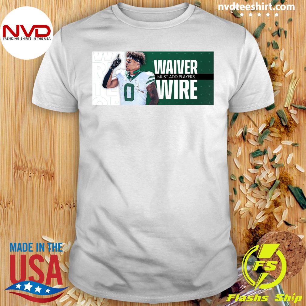 Waiver Must Add Players Wire Shirt