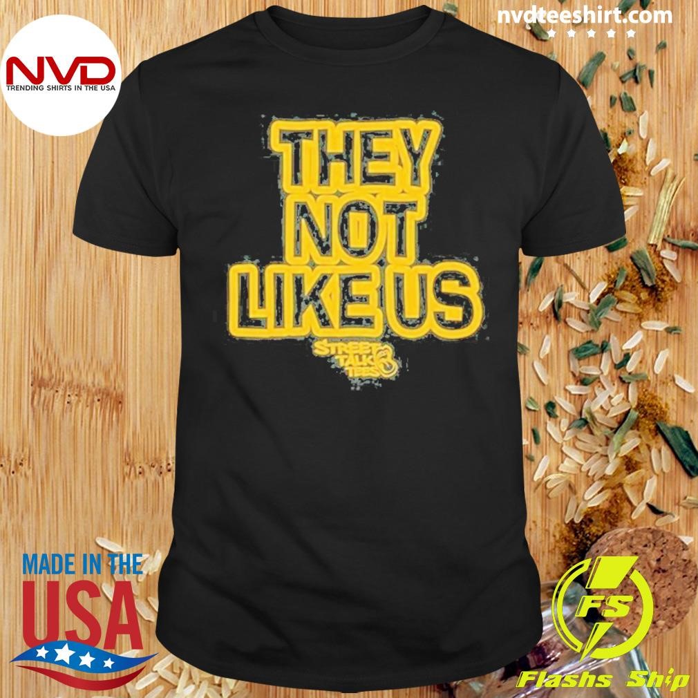 Wild ‘N Out They Not Like Us 2024 Shirt