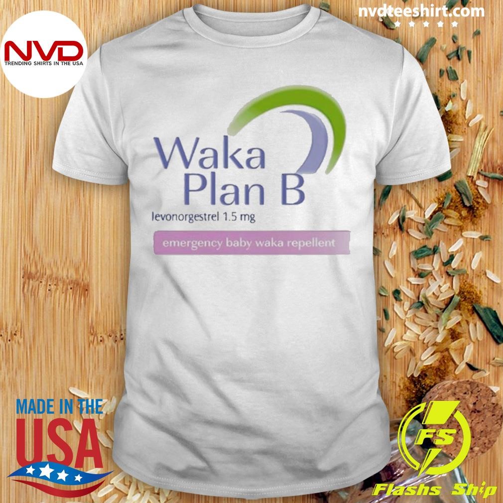 Willito Waka Plan B 2024 Shirt