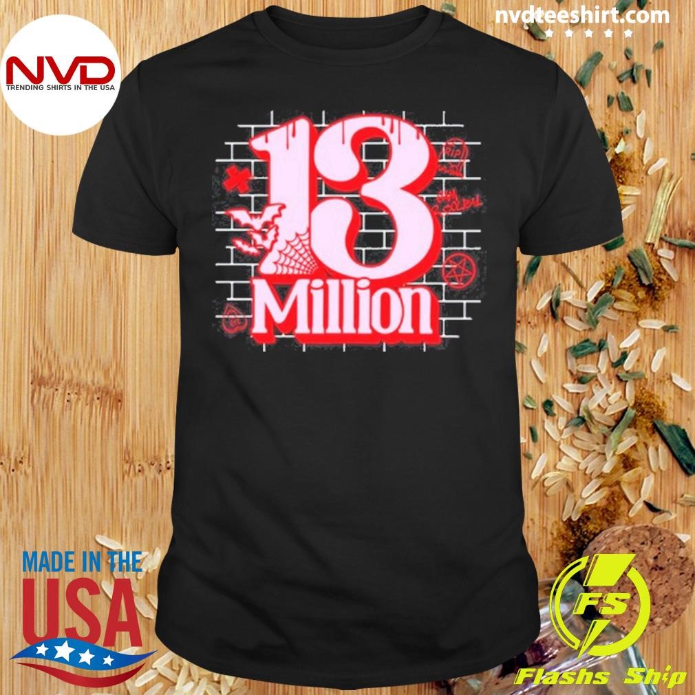 Xplr 13 Million 2024 Shirt