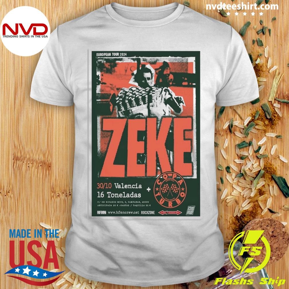 Zeke Band Oct 30 2024 16 Toneladas Rock Club In València Spain Poster Shirt