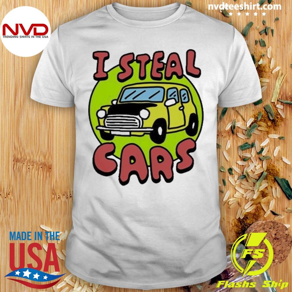 Zoe Bread I Steal Cars Shirt