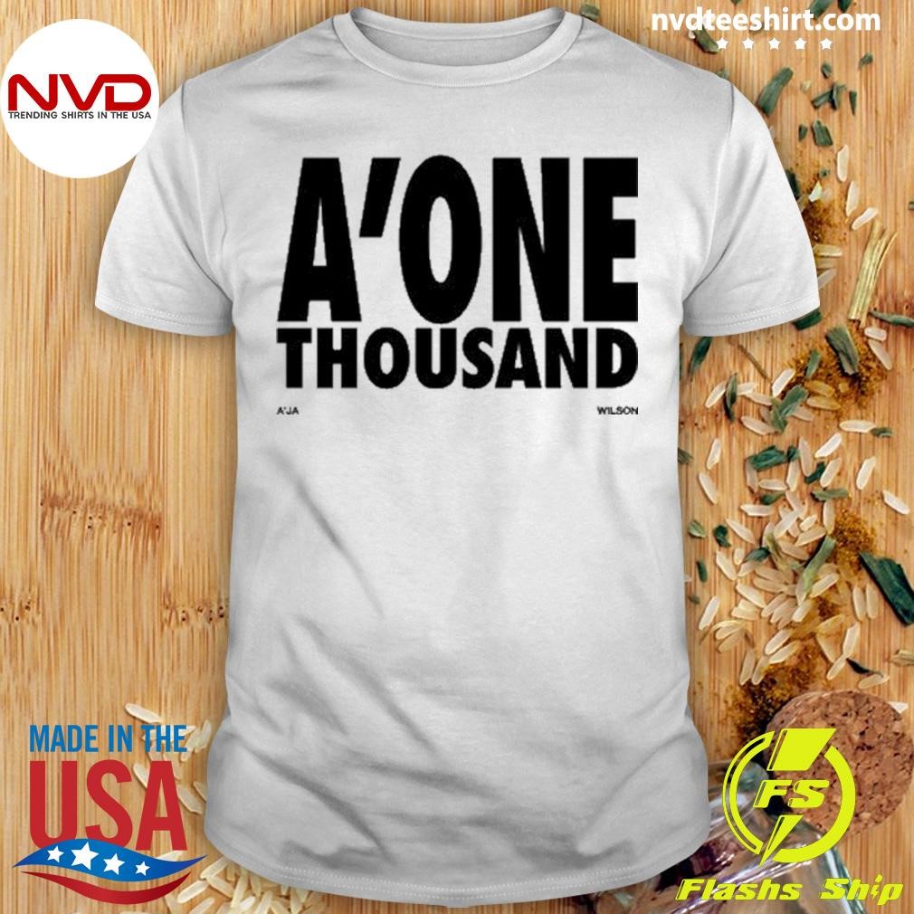 A'one Thousand A'ja Wilson Shirt