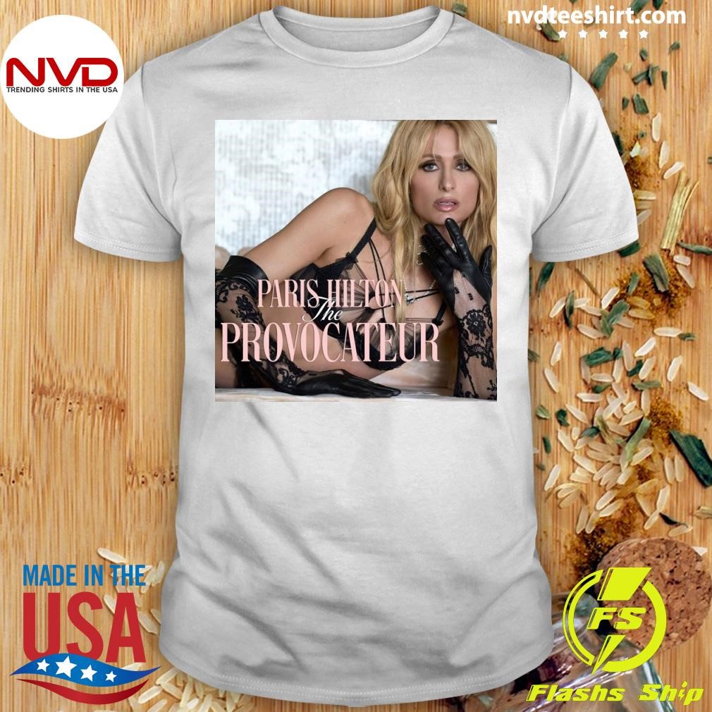 Paris Hilton The Provocateur Shirt