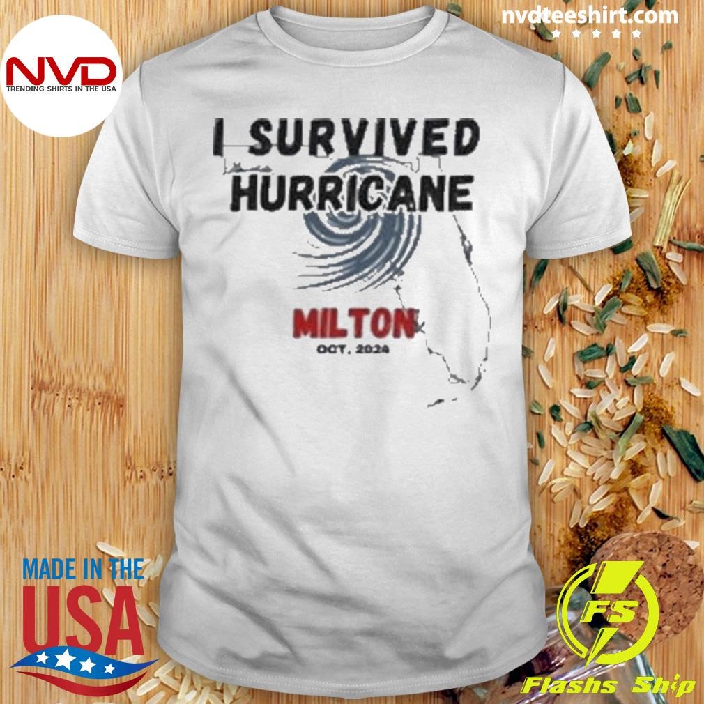 2024 I Survived Hurricane Milton 2024 Shirt