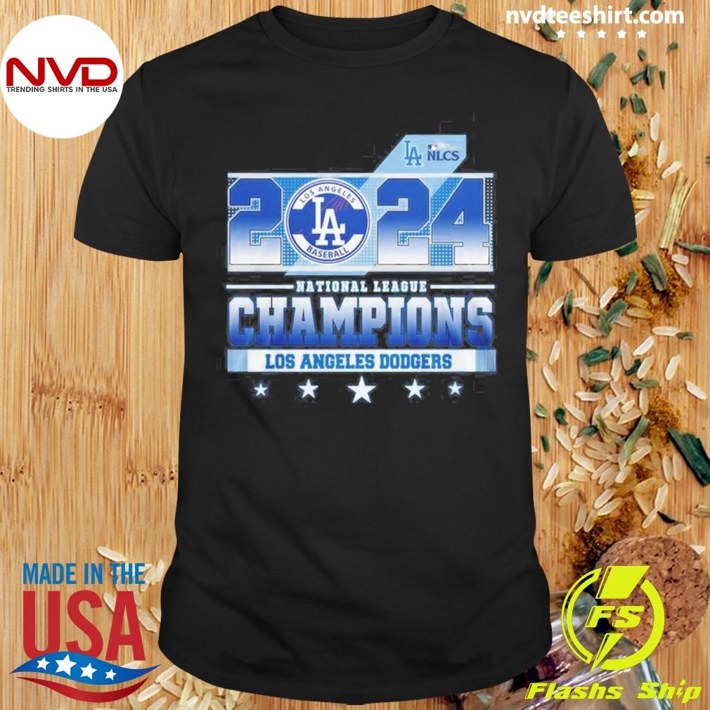 2024 Los Angeles Dodgers National League Champions Shirt