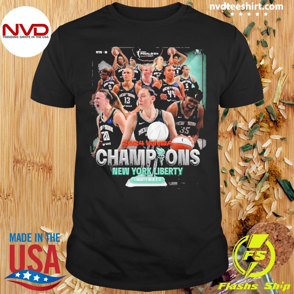 2024 Wnba Champions New York Liberty Win 3-2 Shirt